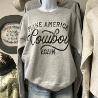 Make America Cowboy Again Crew Sweater